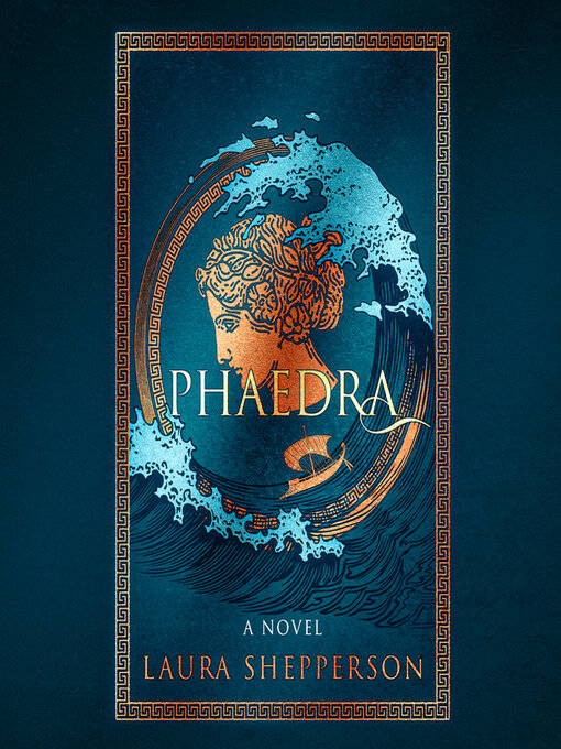 Title details for Phaedra by Laura Shepperson - Wait list